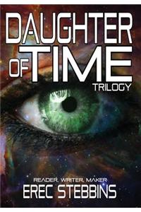 Daughter of Time Trilogy