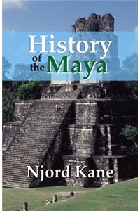 History of the Maya