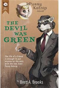Devil Was Green