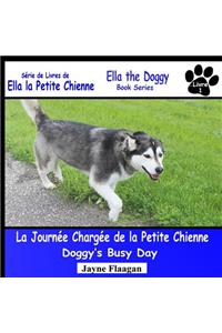 Journée Chargée de la Petite Chienne (Doggy's Busy Day)