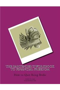 The Bartender's Workbook to Financial Freedom