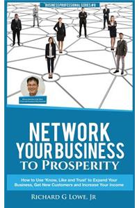 Network Your Business to Prosperity