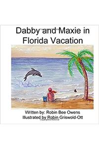 Dabby and Maxie in Florida Vacation: Volume 4