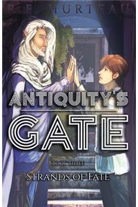 Antiquity's Gate