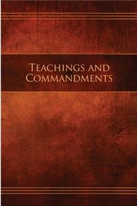 Teachings and Commandments, Book 1 - Teachings and Commandments