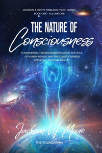 Nature Of Consciousness