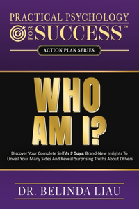 Practical Psychology For Success Who Am I?