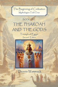 The Pharaoh and the Gods