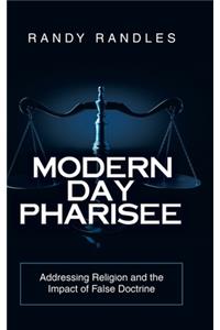 Modern Day Pharisee