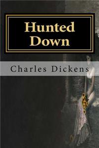 Hunted Down