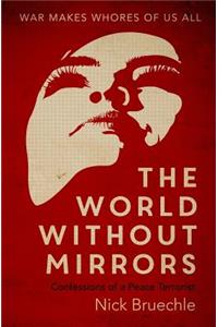 The World Without Mirrors
