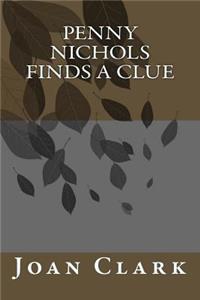Penny Nichols Finds a Clue