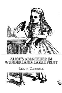 Alice's Abenteuer Im Wunderland