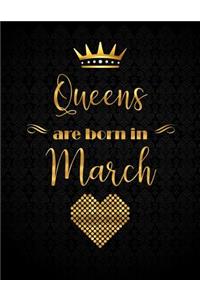 Queens Are Born In March