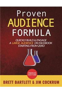Proven Audience Formula