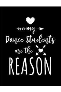 My Dance Students Are The Reason