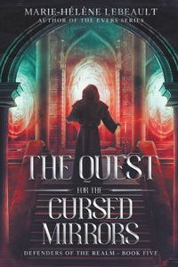 Quest for the Cursed Mirrors