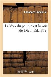 Voix Du Peuple Est La Voix de Dieu