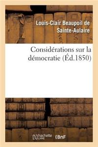 Considérations Sur La Démocratie