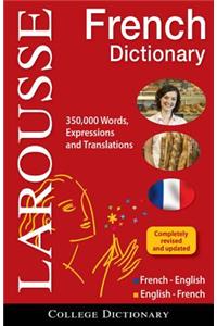 Larousse College Dictionary French-English/English-French