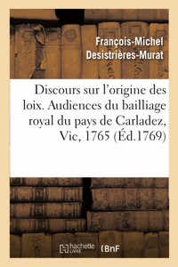 Discours Sur l'Origine Des Loix