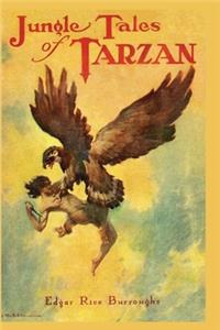 Jungle Tales of Tarzan by Burroughs Edgar Rice