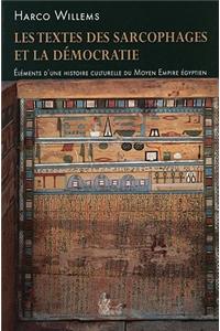 Les Textes Des Sarcophages Et La Démocratie