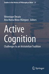 Active Cognition