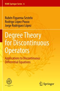 Degree Theory for Discontinuous Operators