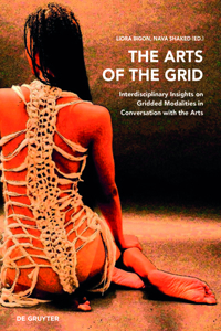 Arts of the Grid