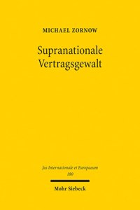 Supranationale Vertragsgewalt