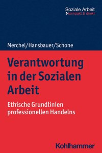 Verantwortung in Der Sozialen Arbeit