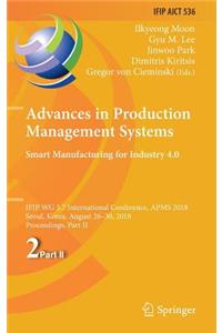 Advances in Production Management Systems. Smart Manufacturing for Industry 4.0