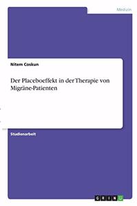Der Placeboeffekt in der Therapie von Migräne-Patienten