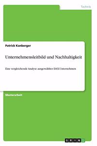 Unternehmensleitbild und Nachhaltigkeit