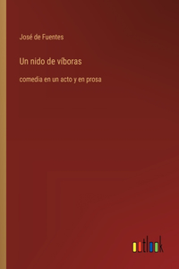 Un nido de víboras