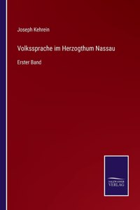 Volkssprache im Herzogthum Nassau