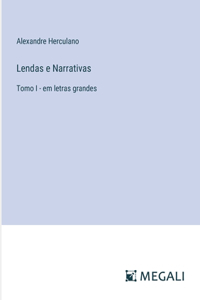 Lendas e Narrativas