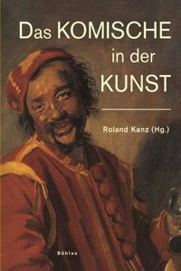 Das Komische in Der Kunst