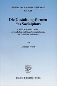 Die Gestaltungsformen Des Sozialplans