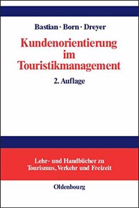 Kundenorientierung Im Touristikmanagement