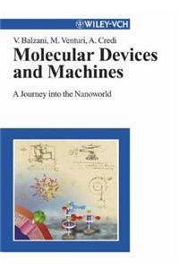 Molecular Devices and Machines: A Journey into the Nanoworld