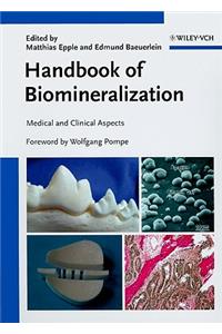 Handbook of Biomineralization