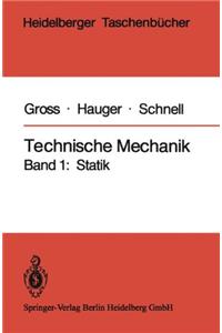 Technische Mechanik: Band 1: Statik