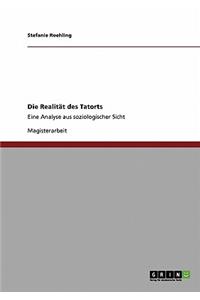 Realität des Tatorts: Eine Analyse aus soziologischer Sicht