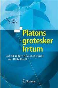 Platons Grotesker Irrtum