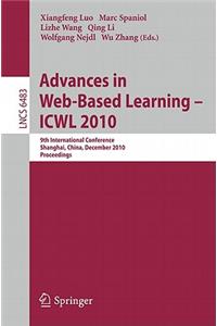 Advances in Web-Based Learning - Icwl 2010