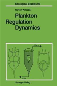 Plankton Regulation Dynamics: Experiments and Models in Rotifer Continuous Cultures