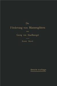 Die Förderung von Massengütern