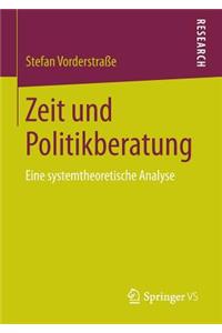 Zeit Und Politikberatung